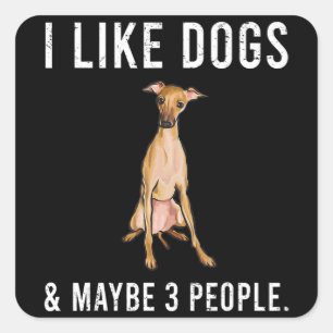 Pegatina Cuadrada gracioso me gustan los perros gay italianos