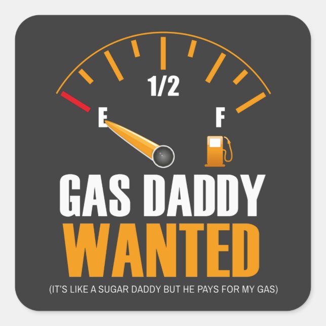 Pegatina Cuadrada Gracioso precio del gas buscando a Gas Daddy (Anverso)