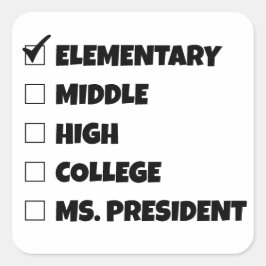 Pegatina Cuadrada Graduación en la escuela primaria Sra. Presidenta