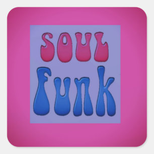 Pegatina Cuadrada Gráficos de palabras graciosas de Soul Music