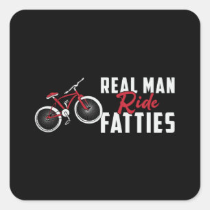 Pegatina Cuadrada Grasa Bicicleta Real Hombre Viajando Fatties Biker