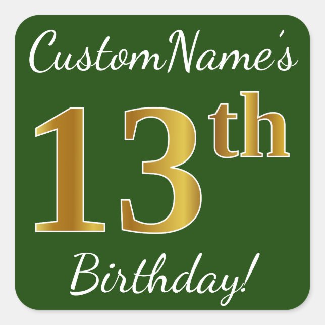 Pegatina Cuadrada Green, Faux Gold 13th Birthday + Custom Name (Anverso)