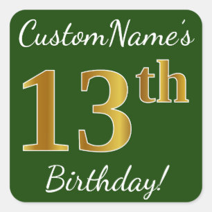 Pegatina Cuadrada Green, Faux Gold 13th Birthday + Custom Name