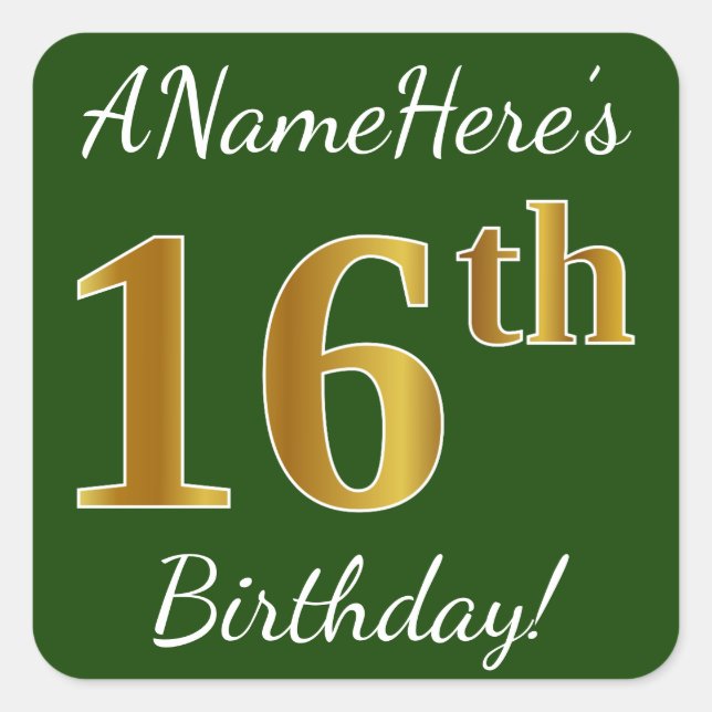 Pegatina Cuadrada Green, Faux Gold 16th Birthday + Custom Name (Anverso)