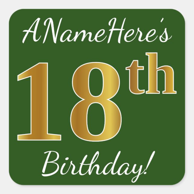 Pegatina Cuadrada Green, Faux Gold 18th Birthday + Custom Name (Anverso)