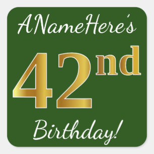 Pegatina Cuadrada Green, Faux Gold 42nd Birthday + Custom Name