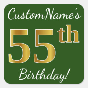 Pegatina Cuadrada Green, Faux Gold 55th Birthday + Custom Name