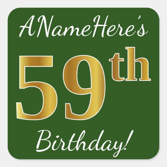 Pegatina Cuadrada Green, Faux Gold 59th Birthday + Custom Name (Anverso)