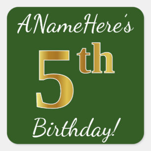 Pegatina Cuadrada Green, Faux Gold 5 Birthday + Custom Name