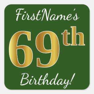 Pegatina Cuadrada Green, Faux Gold 69th Birthday + Custom Name