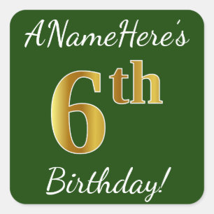 Pegatina Cuadrada Green, Faux Gold 6Cumpleaños + Custom Name