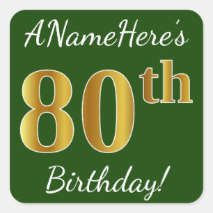Pegatina Cuadrada Green, Faux Gold 80th Birthday + Nombre personaliz