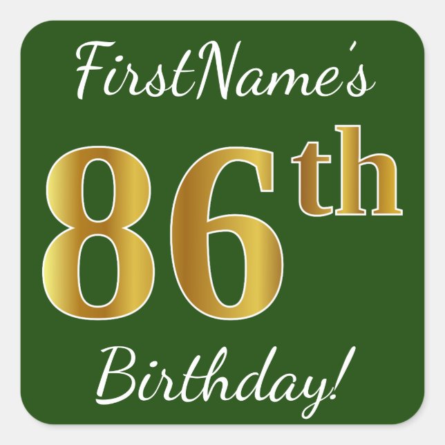Pegatina Cuadrada Green, Faux Gold 86th Birthday + Custom Name (Anverso)