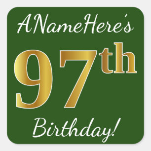 Pegatina Cuadrada Green, Faux Gold 97th Birthday + Custom Name