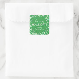 Pegatina Cuadrada Green Happy Howlidays Pet Lover