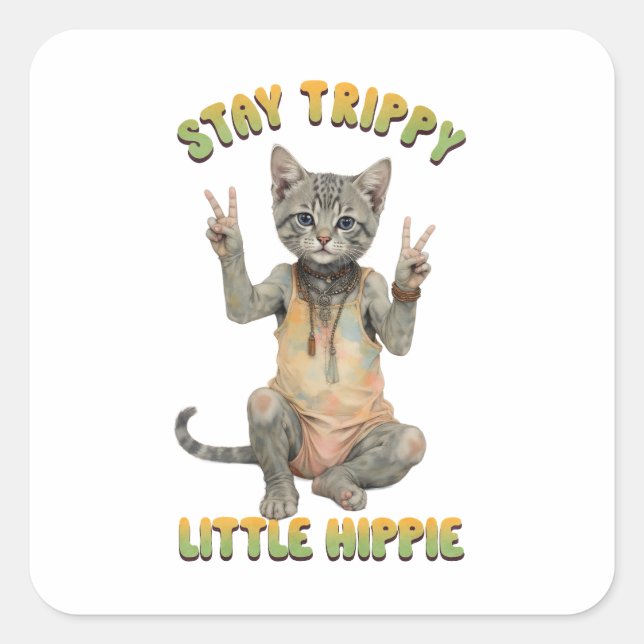 Pegatina Cuadrada Grey Tabby Cat Boho Stay Trippy Little Hippie  (Anverso)