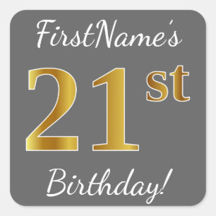 Pegatina Cuadrada Gris, Faux Gold 21st Birthday + Nombre personaliza