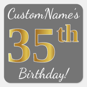 Pegatina Cuadrada Gris, Faux Gold 35th Birthday + Nombre personaliza