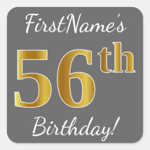 Pegatina Cuadrada Gris, Faux Gold 56th Birthday + Nombre personaliza
