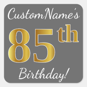 Pegatina Cuadrada Gris, Faux Gold 85th Birthday + Nombre personaliza