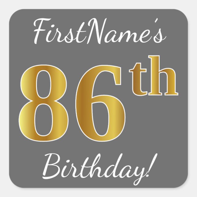 Pegatina Cuadrada Gris, Faux Gold 86th Birthday + Nombre personaliza (Anverso)