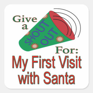 Pegatina Cuadrada Grito por mi primera visita a Santa