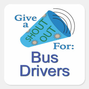 Pegatina Cuadrada Gritos a los conductores de bus