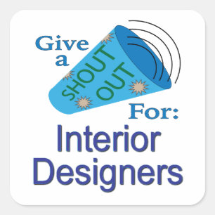 Pegatina Cuadrada Gritos a los diseñadores del interior