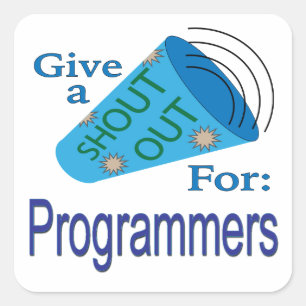 Pegatina Cuadrada Gritos a los programadores