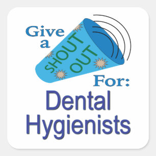 Pegatina Cuadrada Gritos para higienistas dentales