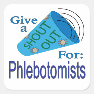 Pegatina Cuadrada Gritos para los flebotomistas