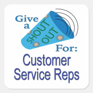 Pegatina Cuadrada Gritos para los representantes de servicio al clie