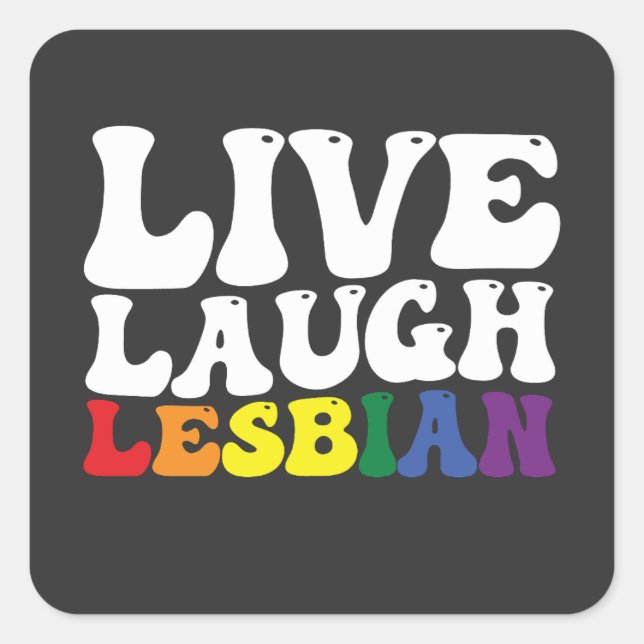 Pegatina Cuadrada Groovy Live Laude Orgullo LGBT Lesbiana (Anverso)