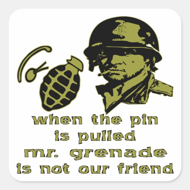Pegatina Cuadrada Grunt Cuando El Pin Es Tirado Sr. Grenade (Anverso)