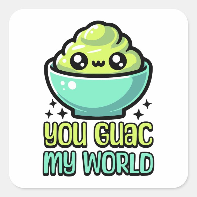 Pegatina Cuadrada ¡Guac Mi Mundo! Cute Guacamole Pun (Anverso)