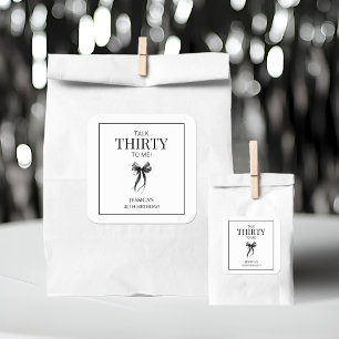 Pegatina Cuadrada Hablar de 30 años para mí en blanco y negro