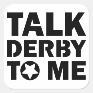 Pegatina Cuadrada Hable Derby conmigo, Roller Derby Chica Design