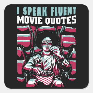 Pegatina Cuadrada Hablo citas de películas fluidas
