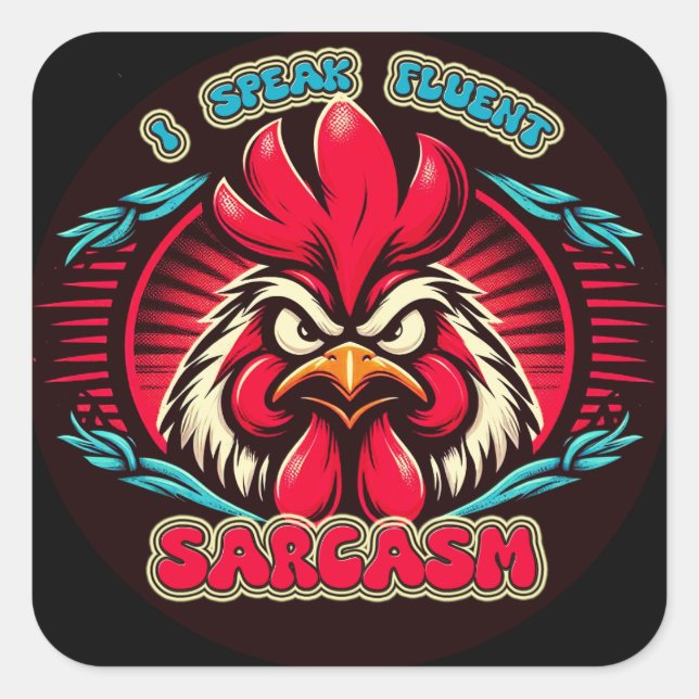 Pegatina Cuadrada Hablo con fluidez Pegatinas de Sarcasm Classic Squ (Anverso)