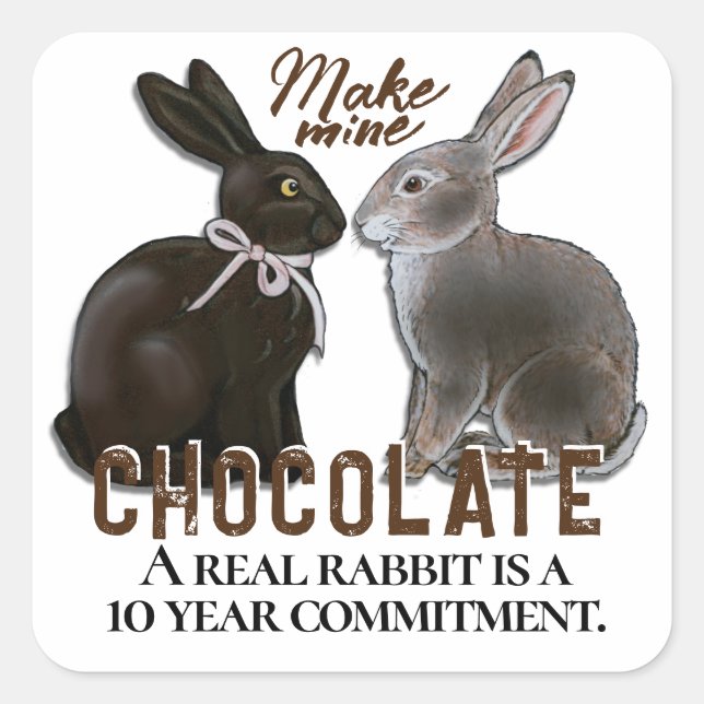 Pegatina Cuadrada Hacer mi chocolate Pascua la compasión de conejo c (Anverso)