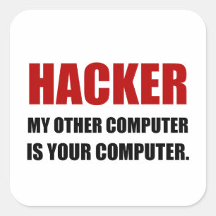 Pegatina Cuadrada Hacker Other Your Computer