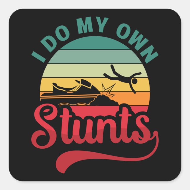 Pegatina Cuadrada Hago Mi Propio Stunts Jet Ski Retro Jet Skiting Je (Anverso)