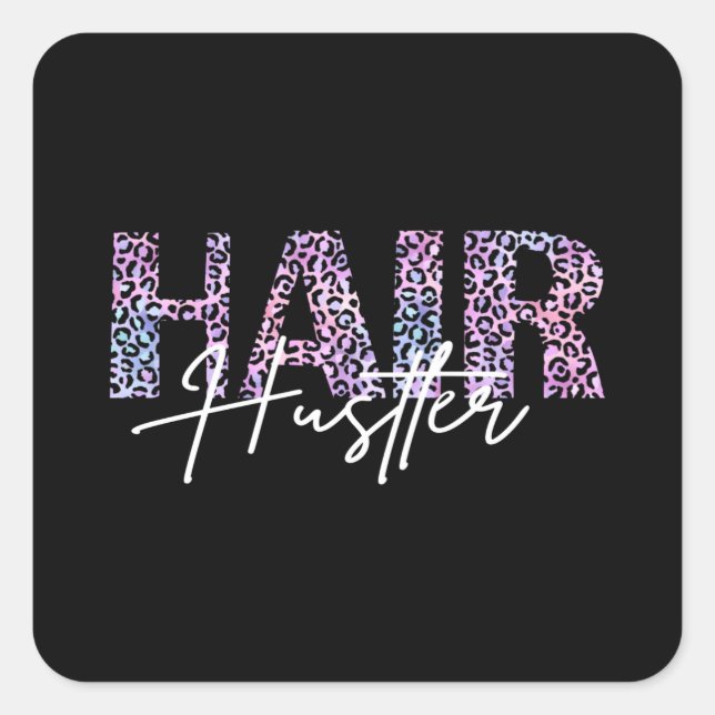 Pegatina Cuadrada Hair Hustler Hairdresser Leo Imprimir rosa (Anverso)
