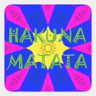 Pegatina Cuadrada Hakuna Matata Hermosos Colores de Diseño Increíble