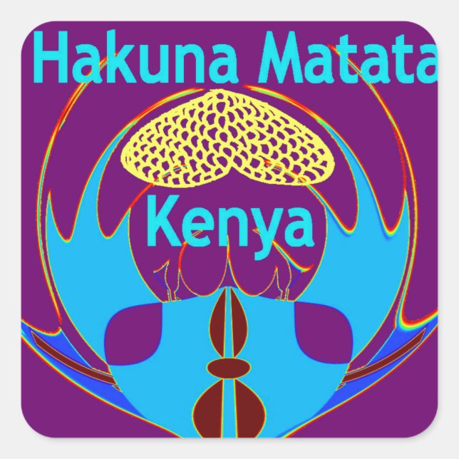 Pegatina Cuadrada "Hakuna Matata Kenya" Arte de mariposa Imprimir/Gr (Anverso)