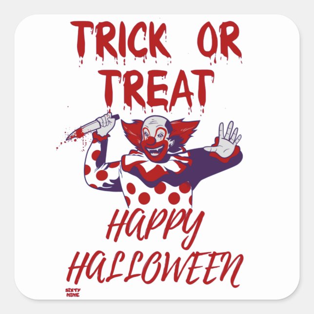 Pegatina Cuadrada Halloween de "TRICK OR TREAT SCARY CLOWN" divertid (Anverso)