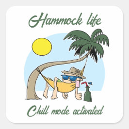 Pegatina Cuadrada Hammock Life Chill Mode Activado Funny Personaliza