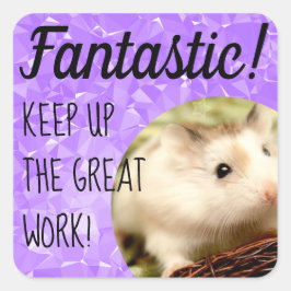 Pegatina Cuadrada HammyVille - Gran Trabajo Fantástico de Hámster Cu
