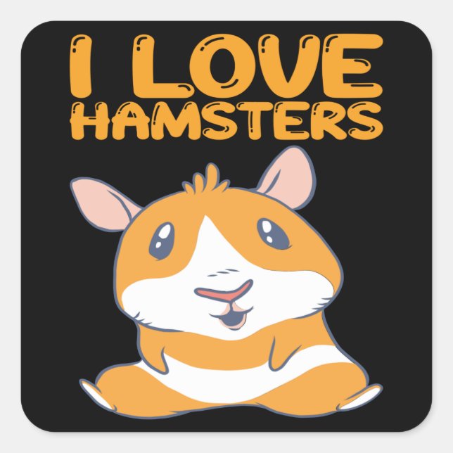 Pegatina Cuadrada Hamsters - Amo Hamsters (Anverso)
