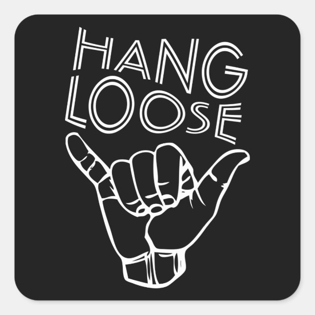 Pegatina Cuadrada Hang Loose (Anverso)